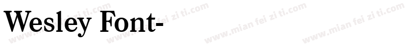 Wesley Font字体转换